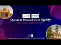 Quantum research park qurp  hub for quantum computing and related technologies