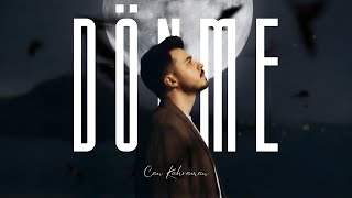 Can Kahraman - Dönme 