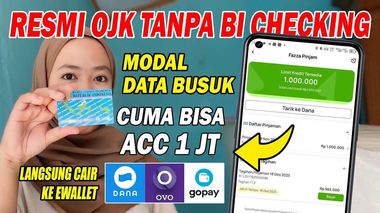 PINJOL MUDAH CAIR KE DANA 2025 - Pinjol Baru Resmi OJK Tanpa BI Checking Langsung Cair