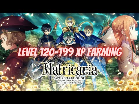 Sword Art Online Alicization Lycoris Level 120 - 199 Xp farming