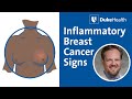 Inflammatory Breast Cancer Signs | Duke Health