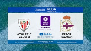 ATHLETIC B - DÉPOR ABANCA | Temporada 23-24 | Patrocinio de Auga de Parada