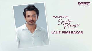 Making of Lalit Prabhakar's Character | Smile Please Making | Mukta Barve, Prasad Oak,Vikram Phadnis