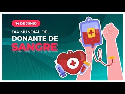 14 De Junio | Día Mundial Del Donante De Sangre