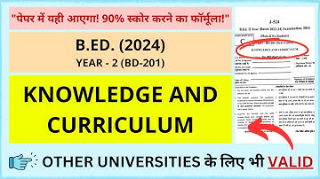 (B.Ed.) BD-201 KNOWLEDGE AND CURRICULUM #bedexam2025 #dbraupreviousyearpapers #pyq #mcqquestions