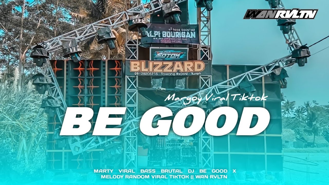 MARTY BASS BRUTAL DJ BE GOOD X MELODY BLAEN VIRAL TIKTOK || WAN RVLTN