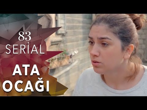 Ata Ocağı (83-cü seriya)