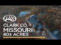 40 acre campground  rv park for sale in missouri  clark county