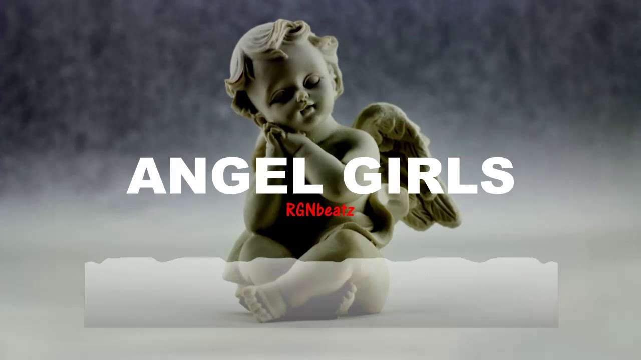 ANGEL GIRLS Juice WRLD type beat Trap beat by RGNbeatz YouTube