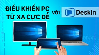 Phần mềm điều khiển PC từ xa dễ dùng và nhiều tính năng: Deskin screenshot 2