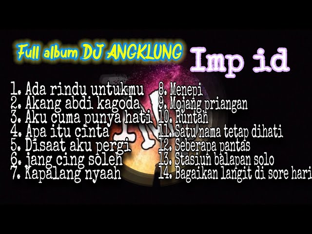 Full album DJ Angklung (Imp id🎶) | Dj angklung remix slow Full Bass🎧| Terbaru 2020 | Viral Tiktok class=