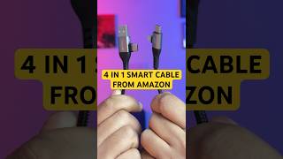 4 in 1 SMART CABLE FROM AMAZON