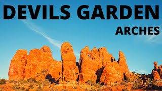 How to hike Devils Garden in Arches National Park