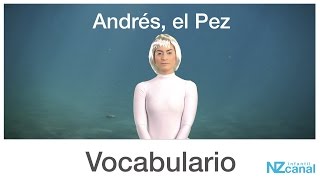 Vocabulario - Andrés el Pez / Lengua de Señas Chilena