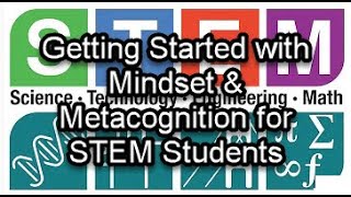 Getting Started with STEM Mindset & MetacognitionTraining
