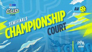 Semifinals - Morning | Championship Court | MB Hanoi Cup 2026