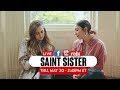 Saint Sister Live | 5/30/19 | Relix