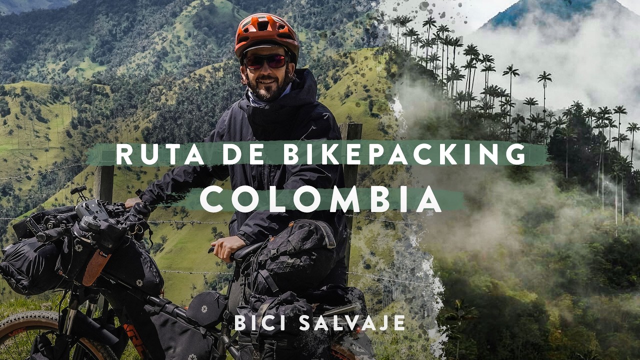 La MEJOR RUTA de BIKEPACKING en COLOMBIA desde el EJE CAFETERO 🌴 TOCHECITO y EL VOLCÁN MACHÍN