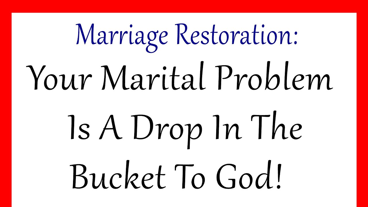 Восстановление брака: ваши супружеские проблемы — капля в море для Бога!