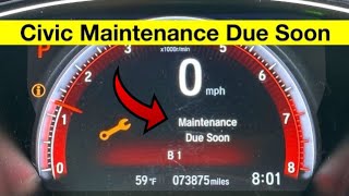 2019 Honda Civic Maintenance Due Soon / Oil life Reset