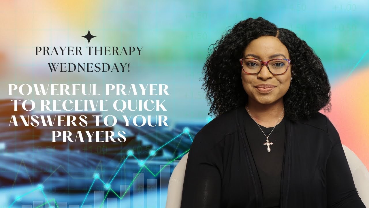 PRAYER THERAPY Powerful prayer to receive quick answers to your