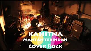 Kahitna  Mantan Terindah cover Rock