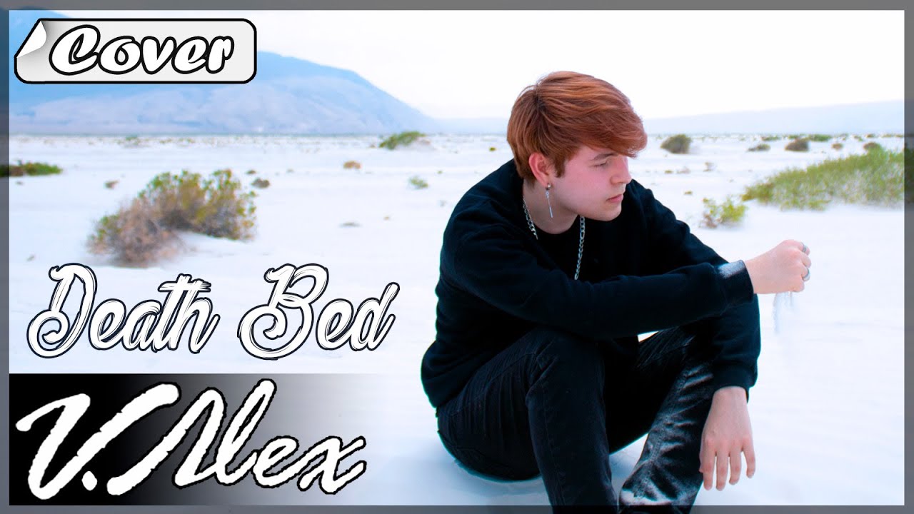 Powfu “Death Bed” Cover Español V.Alex Ft amaia_rodriguez YouTube