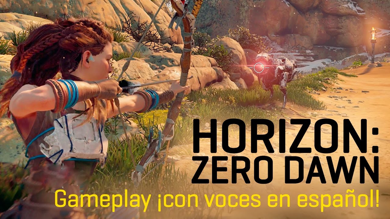 Horizon Zero Dawn 17 Minutos De Gameplay Con Voces En Espanol Youtube