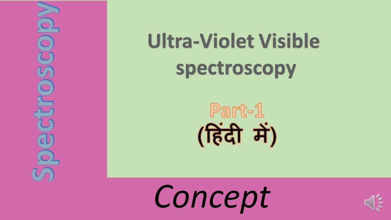 UVVisible Spectroscopy (in hindi) YouTube