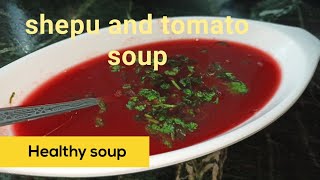 Shepu And Tomato Soup How To Make Shepu And Tomatoes Ka Soup. Healthy Soup. Quick And Easy Soup..