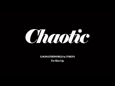 230303 LOONATHEWORLD in Tokyo Chaotic  KimLip Fancam 김립 직캠