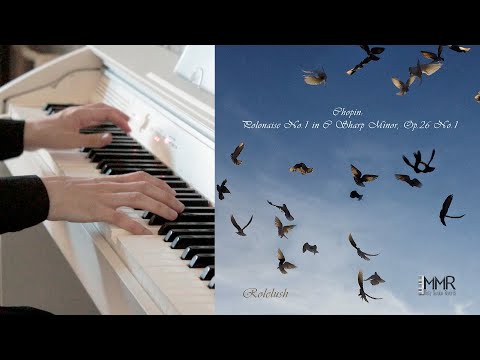 Chopin: Polonaise No.1 in C Sharp Minor, Op.26 No.1