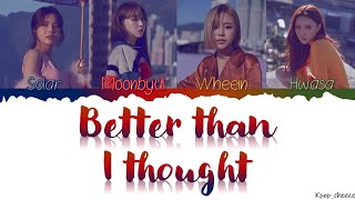 MAMAMOO (마마무)_'Better than I thought (생각보단 괜찮아)'_Lyrics [Color Coded_Han_Rom_Eng]