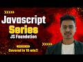 Complete javascript Course | JS Foundation in 10 min | #javascript #coding