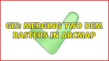 GIS: Merging two DEM rasters in ArcMap