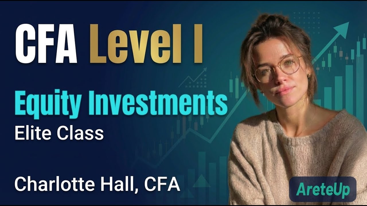 CFA Level 1 2026 -Equity Investment: - M3:Market Efficiency Task3.3