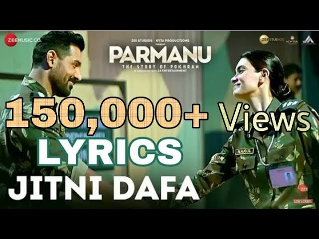 Jitni Dafa (Full Lyrics) | Parmanu | Yasser Desai | Official Lyrics Video