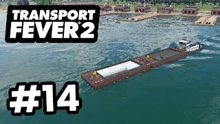 Building a SHIPPING Line  Transport Fever 2 UK #14