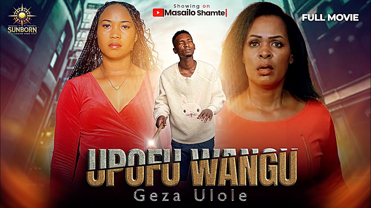 upofu-wangu-geza-ulole-a-true-story-youtube