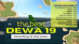 10 Lagu Hits Dewa 19 - Dari Atas Pesawat Citilink Rute Schipol To Norwich