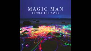 Video thumbnail of "Magic Man - South Dakota - Before the Waves CD 2014 New Version"