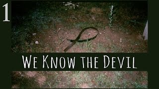 We Know the Devil - Visual Novel