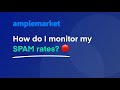 Google's new SPAM policies: How do I monitor my SPAM rates? | Amplemarket