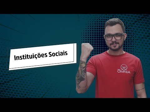 Vídeo: O Que é Uma Instituição Social