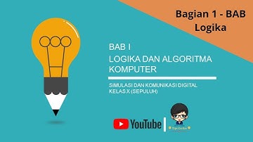 Materi Logika dan Algoritma Komputer | Pengertian Logika