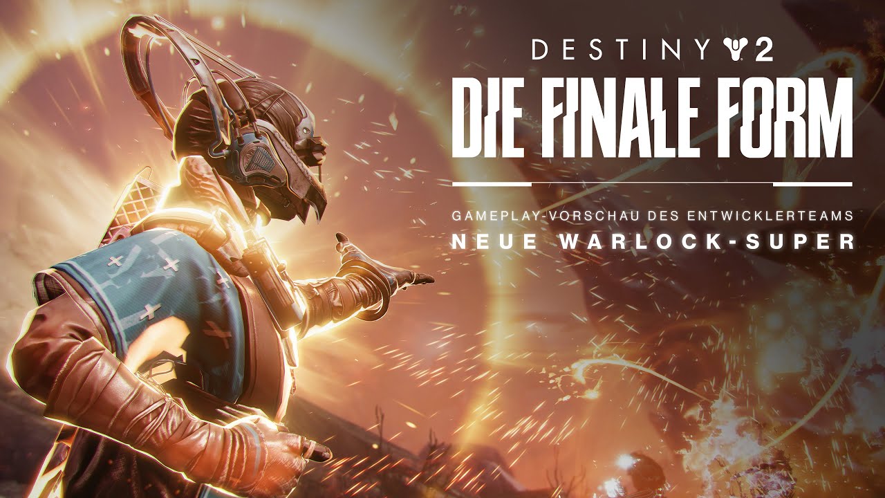 Destiny 2: Die finale Form | „Lied der Flamme“-Vorschau – Neue Warlock-Super [DE]