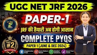 UGC NET 2026: June & Dec 2024 All Shift PYQs | Paper 1 Mega Revision | JRF AURA
