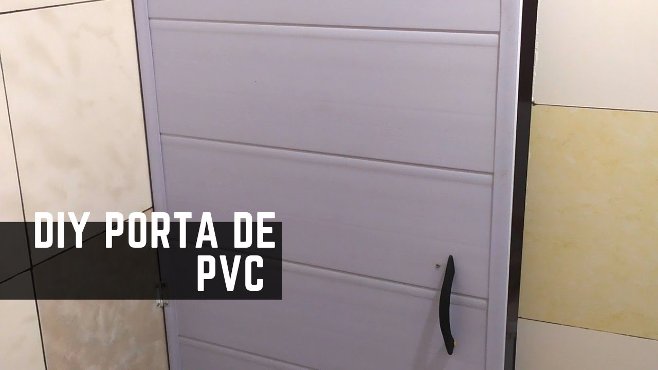 COMO FAZER PORTA DE PVC, fácil e barata