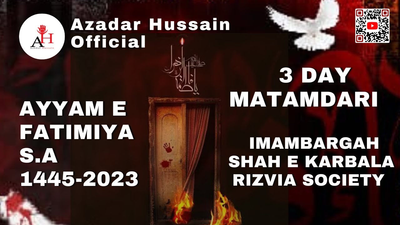 Ayyam E Fatimiya 3 Day Matamdari Imambargah Shah E Karbala Rizvia