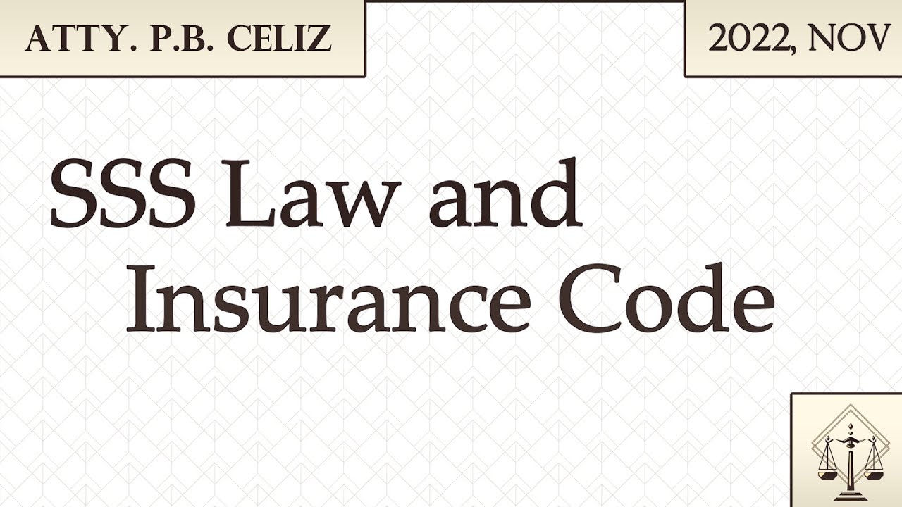 SSS Law and Insurance Code | (2022, November) - YouTube